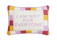 Load image into Gallery viewer, Not For Everyone Embroidered Needlepoint Pillow
