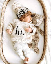 Load image into Gallery viewer, Hi. Crew Neck Sweater Baby &amp; Toddler: 0-6 months
