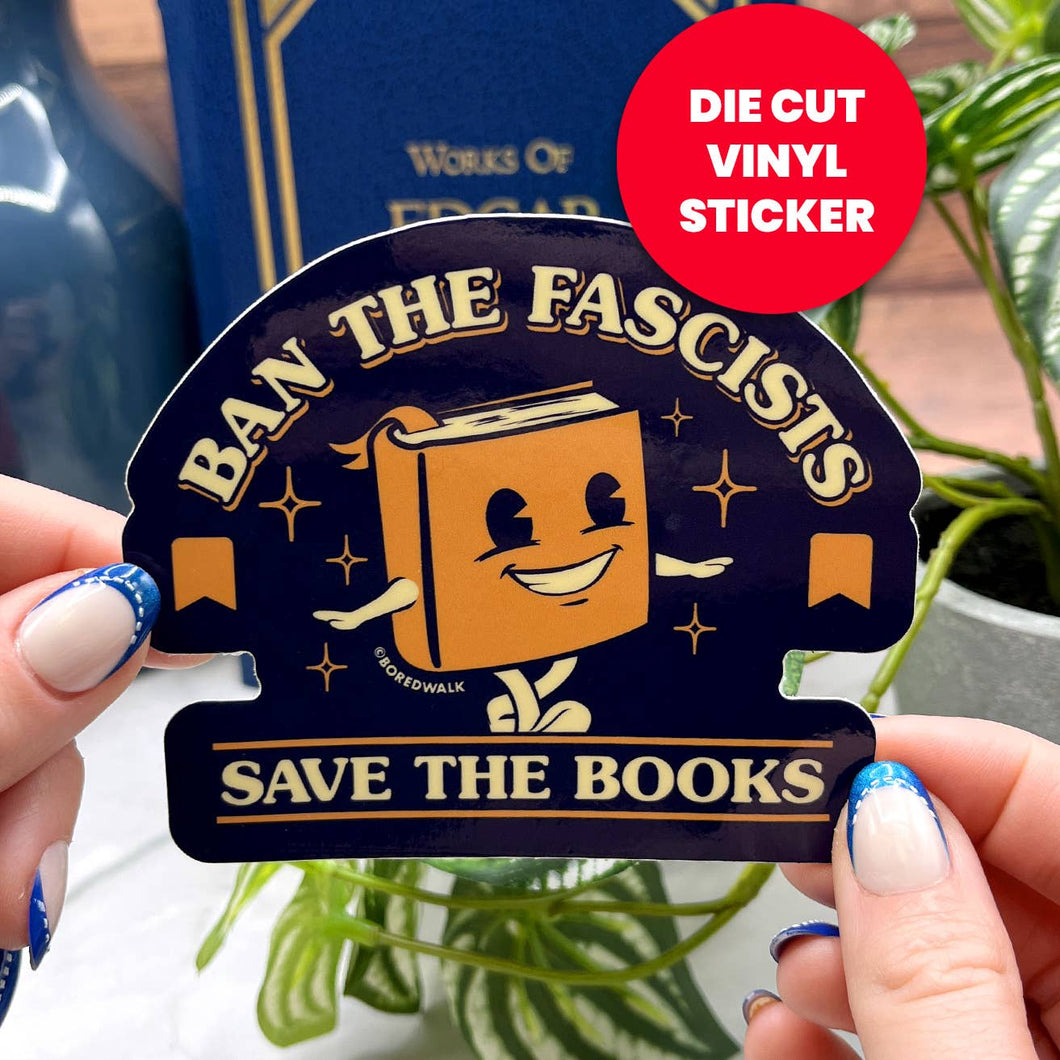 Boredwalk - Ban The Fascists Save The Books Die Cut Sticker
