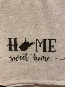 Home Sweet Home West Virginia - Cotton Tea Towel