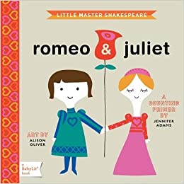 Little Master Shakespeare Romeo & Juliet Book